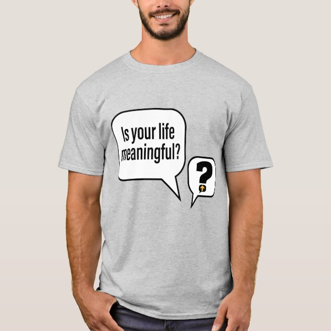 Camiseta Pregunta significativa — Gris (Anverso)