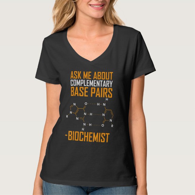 Camiseta Pregúntame acerca de los bioquímicos complementari (Anverso)