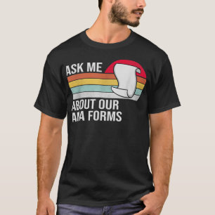 Camiseta Pregúntame acerca de nuestra enfermera divertida d