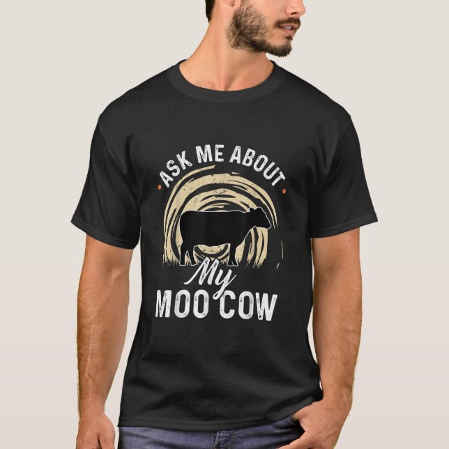 Camiseta Pregúntame por mi agricultor de vaca lunar (Anverso)