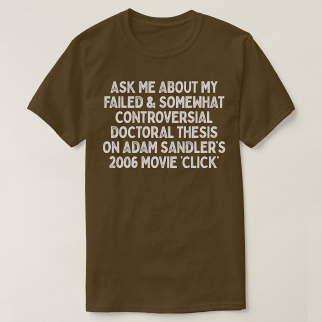 Camiseta Pregúntame sobre Adam Sandlers Click (Diseño del anverso)