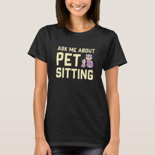 Camiseta Pregúntame sobre cuidar animales Mascota Gatos C
