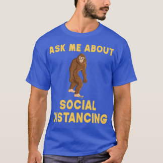 Camiseta Pregúntame sobre el distanciamiento social