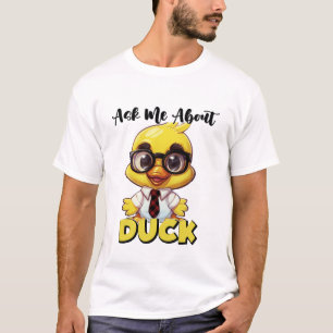 Camiseta Pregúntame sobre el gracioso pato sarcástico