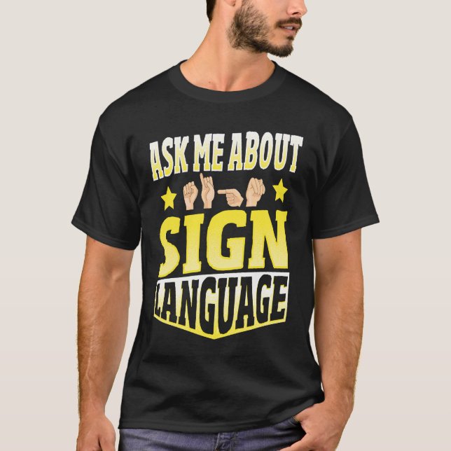 Camiseta Pregúntame sobre el lenguaje de Rótulo (Anverso)