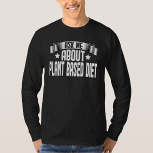 Camiseta Pregúntame sobre el vegetarianismo vegetal vegetar