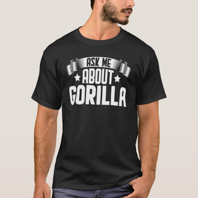 Camiseta Pregúntame sobre Gorila (Anverso)