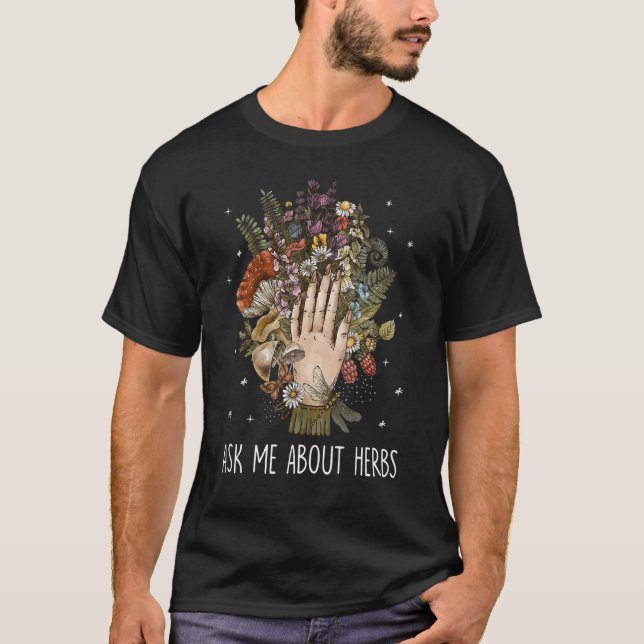 Camiseta Pregúntame sobre hierbas medicinas naturales herbá (Anverso)