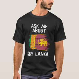 Camiseta Pregúntame sobre la bandera de Sri Lanka de Ceylon