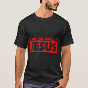 Camiseta Pregúntame sobre la fe cristiana evangélica Jesucr