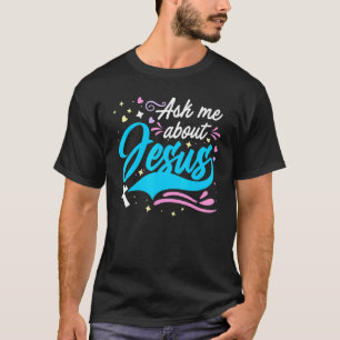 Camiseta Pregúntame sobre la Iglesia de Jesús y el Ministro