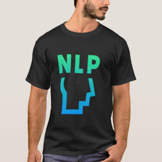Camiseta Pregúntame sobre la programación neuro-lingüística