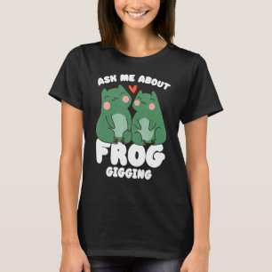 Camiseta Pregúntame sobre la rana Giggiando la rana captura