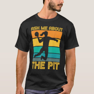 Camiseta Pregúntame sobre los jugadores de Pit Dodgeball