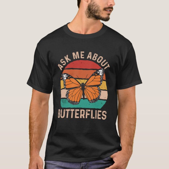 Camiseta Pregúntame sobre mariposas monarca entomol (Anverso)