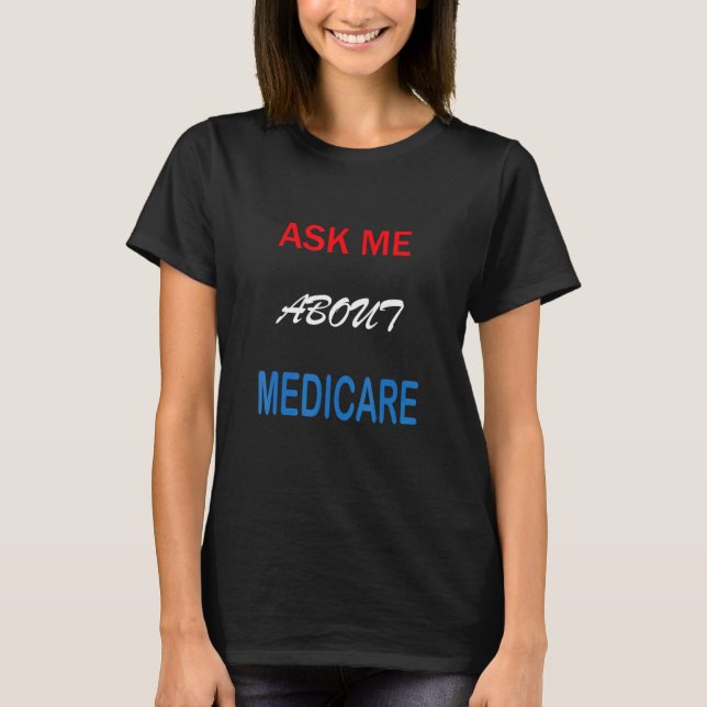 Camiseta Pregúntame sobre Medicare (Anverso)