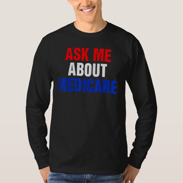 Camiseta pregúntame sobre medicares (Anverso)