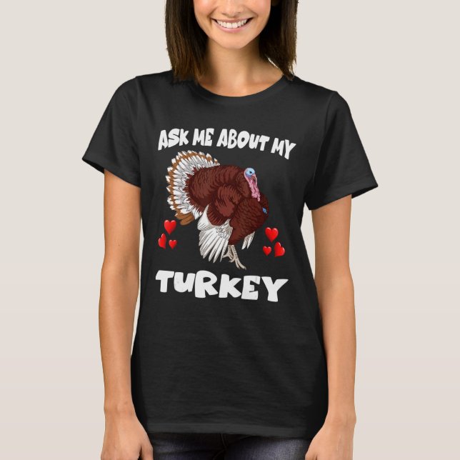 Camiseta Pregúntame sobre mi ave turca (Anverso)
