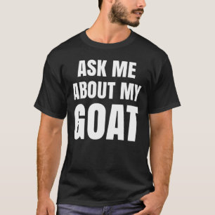 Camiseta Pregúntame sobre mi cabra