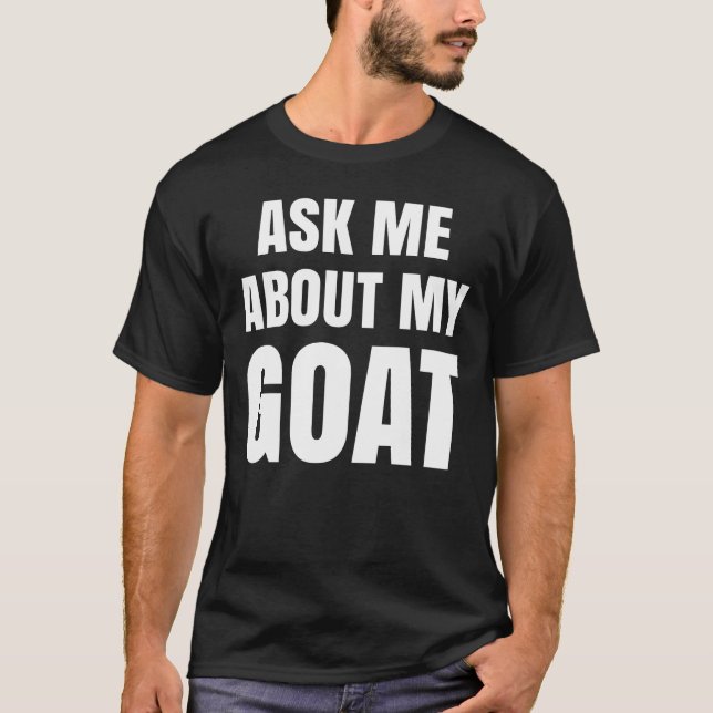 Camiseta Pregúntame sobre mi cabra (Anverso)