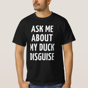 Camiseta Pregúntame sobre mi disfraz de pato
