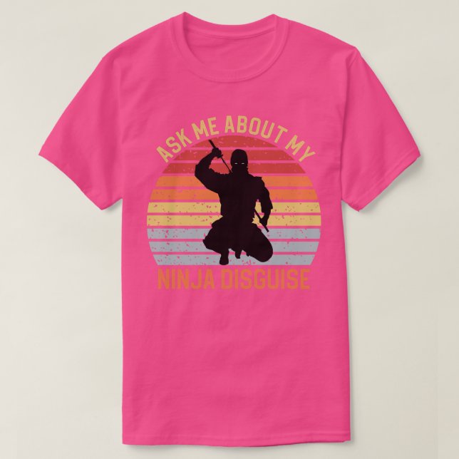 Camiseta Pregúntame sobre mi disfraz Ninja 4 (Diseño del anverso)
