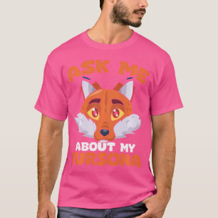 Camiseta Pregúntame sobre mi Fursona Fursuit Cosplay Furry