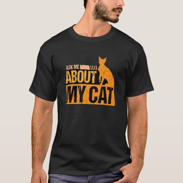 Camiseta Pregúntame sobre mi gato (Anverso)