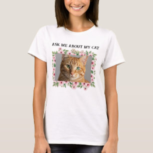 Camiseta Pregúntame sobre mi gato Personalizado foto de gat