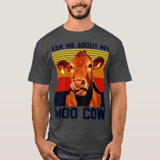 Camiseta Pregúntame sobre mi vaca lunar para un granjero