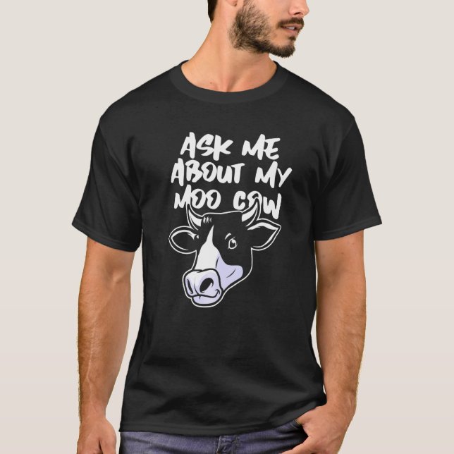 Camiseta Pregúntame sobre mi vaca Moo (Anverso)