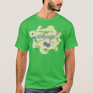 Camiseta Pregúntame sobre MICROBES
