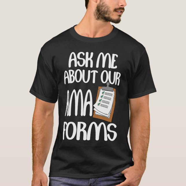 Camiseta Pregúntame sobre nuestra enfermera de formularios  (Anverso)