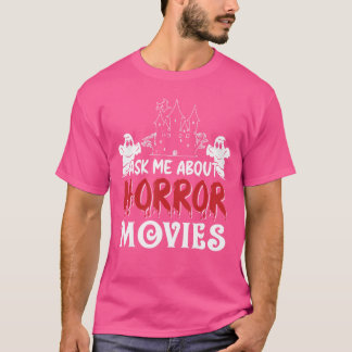 Camiseta Pregúntame sobre películas de terror Amante de Hal