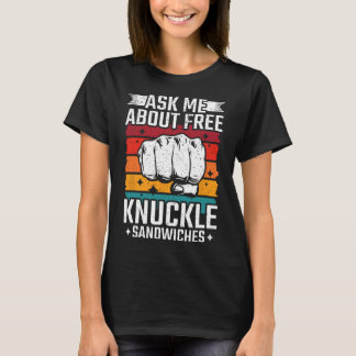 Camiseta Pregúntame sobre sándwiches de Knuckle gratis