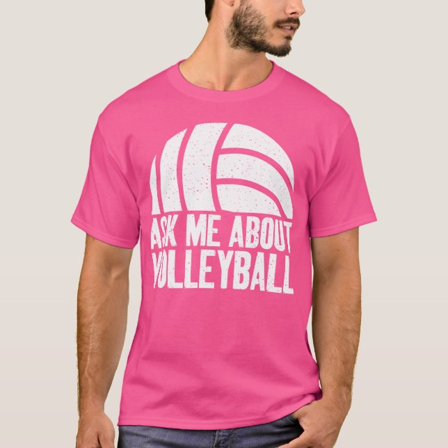 Camiseta Pregúntame sobre voleibol (Anverso)