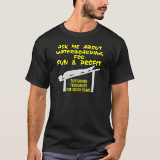 Camiseta Pregúntame sobre Waterboarding Por Diversión Y Gan
