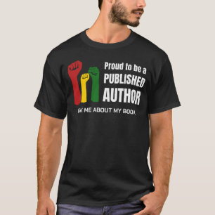Camiseta PREGUNTARME ACERCA DE MI LIBRO Orgulloso Autor Neg