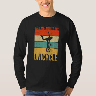 Camiseta Preguntarme Por Mi Cita De Unicycle Para Una Rid D