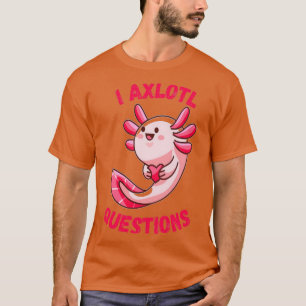 Camiseta Preguntas axlotl