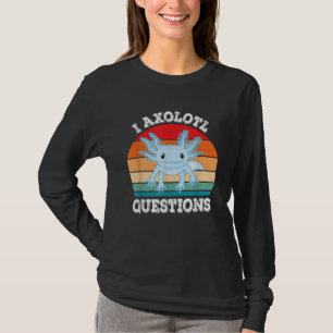Camiseta Preguntas de Ajolote Adorable Divertido Ajolote Re