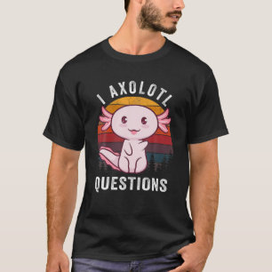 Camiseta Preguntas de Ajolote Clásico Antiguo Divertido Niñ