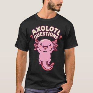 Camiseta Preguntas de Axolotl Rosa Salamandra Lindo Confund