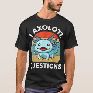 Camiseta Preguntas sobre Aolotl Juguete de salamandra azul 