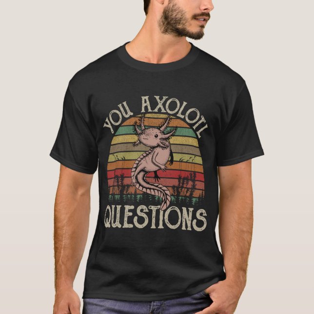 Camiseta Preguntas sobre Axolotl (Anverso)