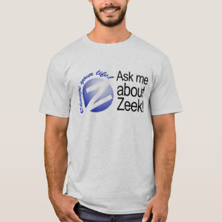 Camiseta Pregúnteme acerca de Zeek