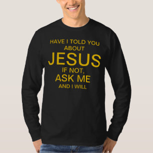 Camiseta Pregúnteme acerca del oro de Jesús en negro