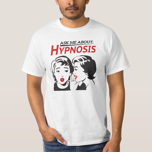 Camiseta Pregúnteme alrededor. Hipnosis (Anverso)
