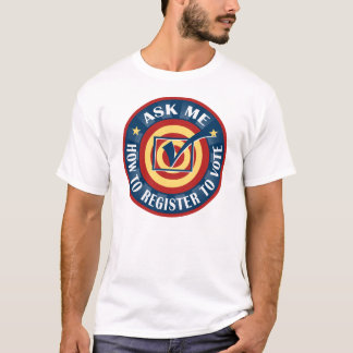 Camiseta Pregúnteme cómo registrarme para votar