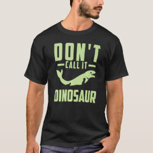 Camiseta Prehistórico de Mosasauro no lo llama dinosaurio 1